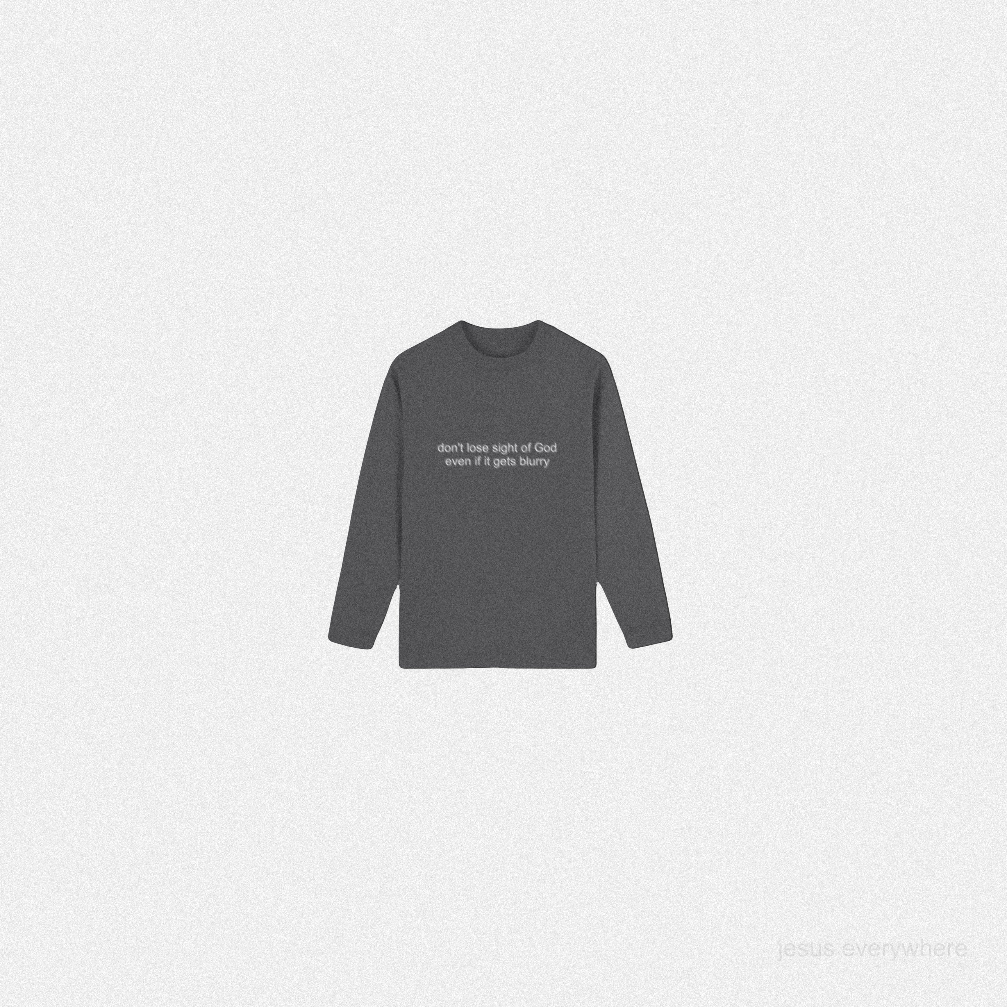 DONT LOSE SIGHT LONG SLEEVE